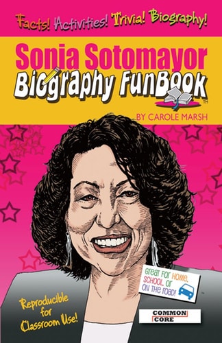 Sonia Sotomayor Biography Funbook (Biography Funbooks)
