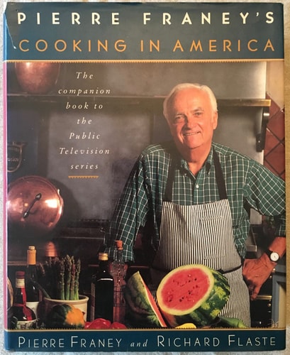 Pierre Franey's Cooking In America