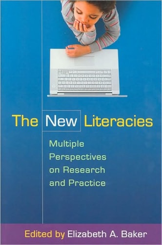 The New Literacies: Multiple Perspectives on Research and Practice