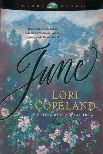 June (Brides of the West #2) (HeartQuest)