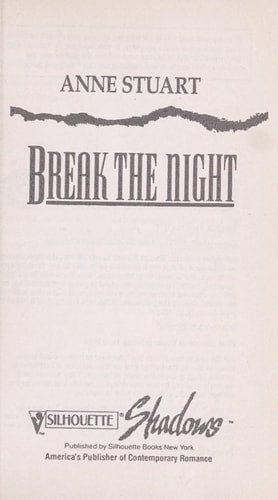 Break The Night (Silhouette Shadows)