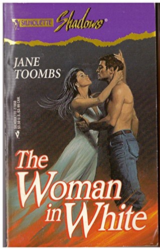The Woman in White (Silhouette Shadows, No. 50)