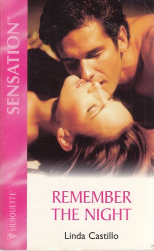 Remember the Night (Men in Blue) (Silhouette Intimate Moments No. 1008) (Intimate Moments, 1008)