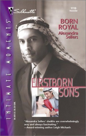 Born Royal (Firstborn Sons) (Silhouette Intimate Moments)