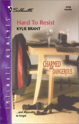 Hard to Resist (Charmed and Dangerous) (Silhouette Intimate Moments No. 1119)