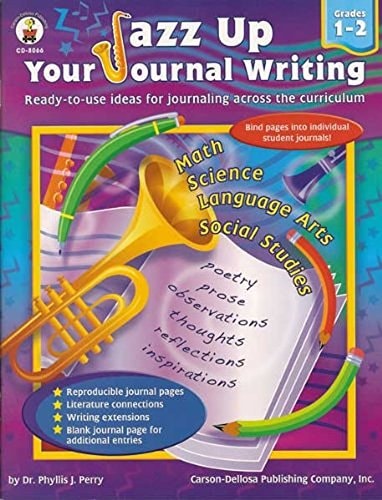 Jazz Up Your Journal Writing: Grade Level 1-2