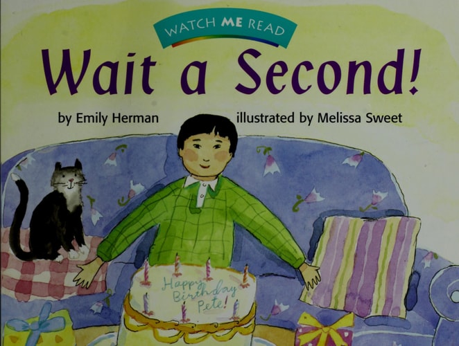 Wait a Second! (Watch Me Read, Grade Level 2.2)