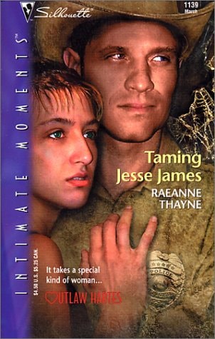 TAMING JESSE JAMES - OUTLAW HARTES (Silhouette Intimate Moments)