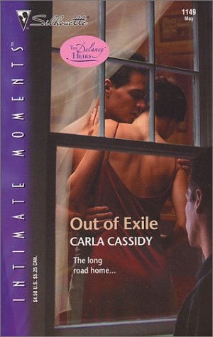 Out of Exile (The Delaney Heirs) (Silhouette Intimate Moments 1149)
