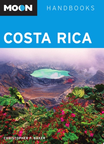 Moon Costa Rica (Moon Handbooks)
