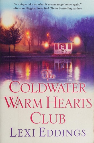 The Coldwater Warm Hearts Club (The Coldwater Series)