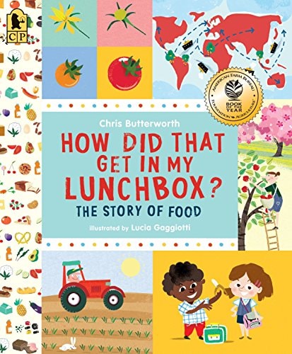 How Did That Get in My Lunchbox? The Story of Food