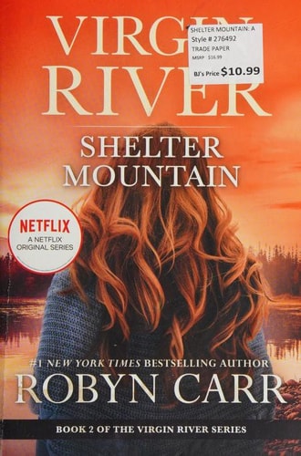 Shelter Mountain: A Virgin River Novel (A Virgin River Novel, 2)