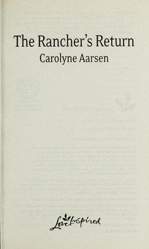 The Rancher's Return (Home to Hartley Creek, 1)