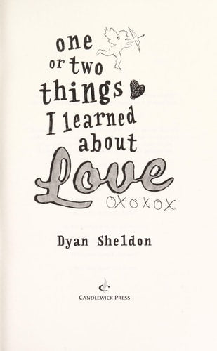 One or Two Things I Learned About Love