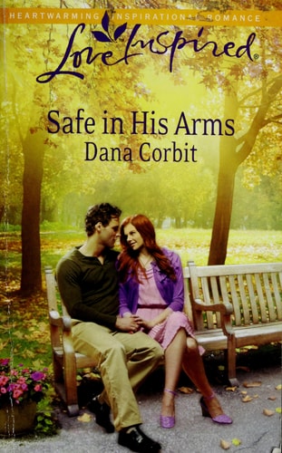 Safe in His Arms (Love Inspired)