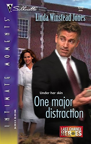 One Major Distraction (Silhouette Intimate Moments) (Last Chance Heroes)