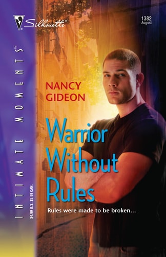 Warrior Without Rules (Silhouette Intimate Moments)