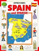 Spain and Spanish (Getting to Know)