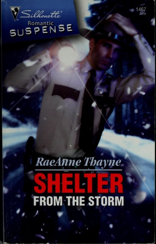 Shelter from the Storm (Silhouette Intimate Moments)