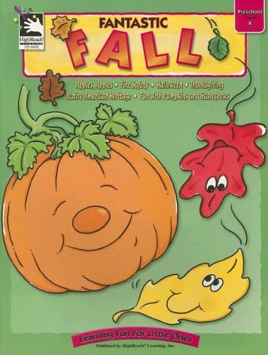 Fantastic Fall: Preschool Through K (Learning Fun for Little Ones)