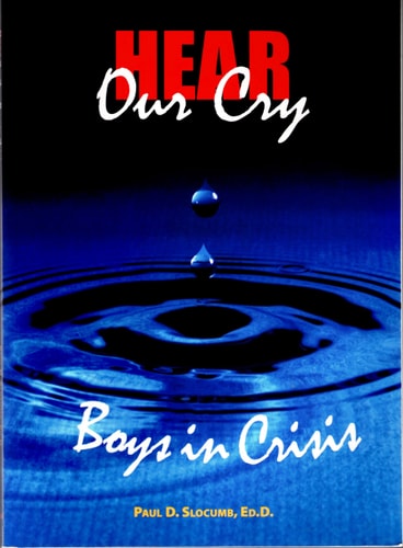 Hear Our Cry: Boys in Crisis