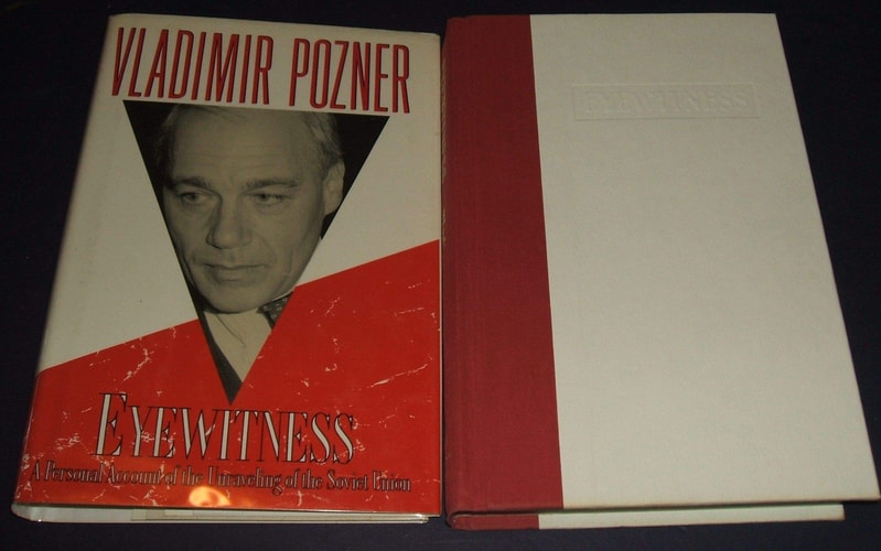 Eyewitness: A Personal Account of the Unraveling of the Soviet Union