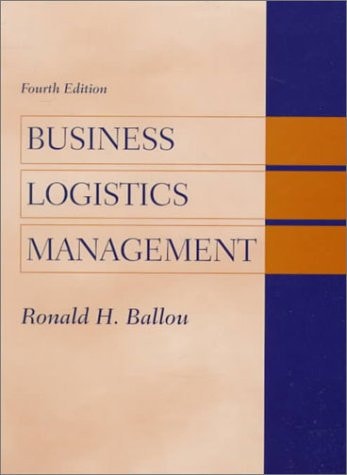 Business Logistics Management (4th Edition)