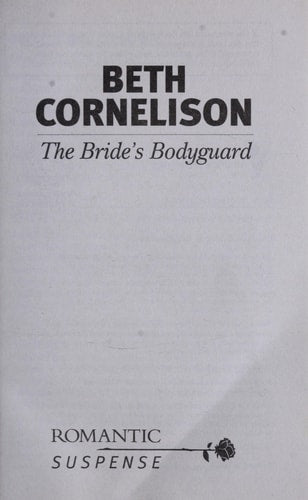 The Bride's Bodyguard (The Bancroft Brides, 2)