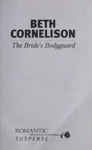 The Bride's Bodyguard (The Bancroft Brides, 2)