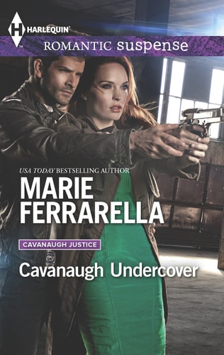 Cavanaugh Undercover (Cavanaugh Justice, 27)