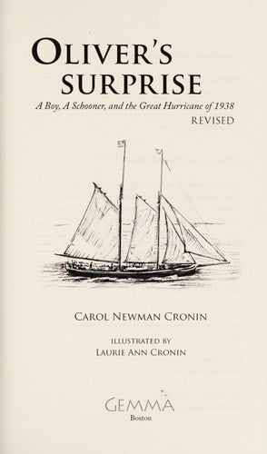 Oliver's Surprise: A Boy, A Schooner, and the Great Hurricane of 1938, revised