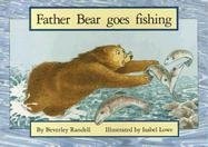 Father Bear Fishing