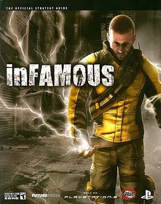 inFAMOUS - The Official Strategy Guide