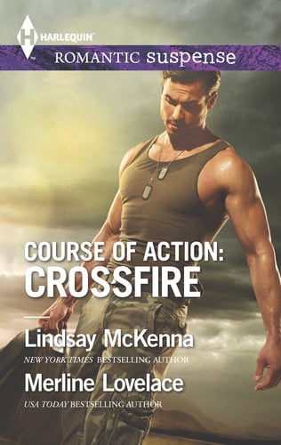 Course of Action: Crossfire (Harlequin Romantic Suspense)