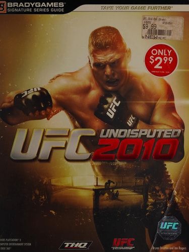 UFC Undisputed 2010 Signature Series Strategy Guide