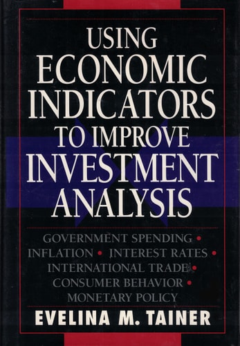 Using Economic Indicators to Improve Investment Analysis
