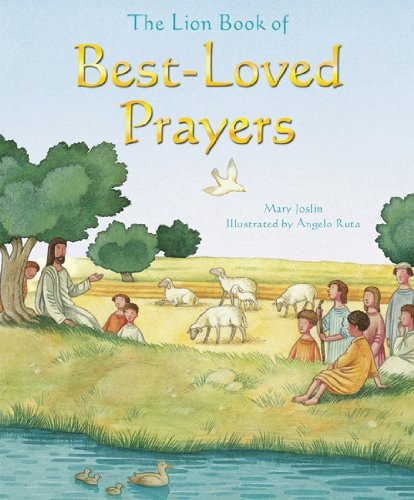 The Lion Book of Best-Loved Prayers