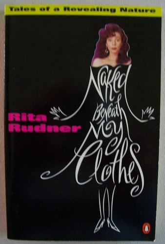 Naked beneath My Clothes: Tales of a Revealing Nature