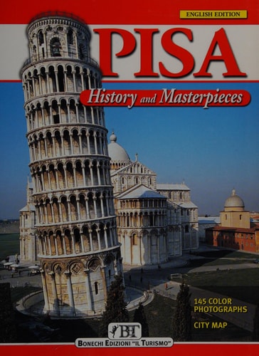 History & Masterpieces of Pisa (History and Masterpieces)