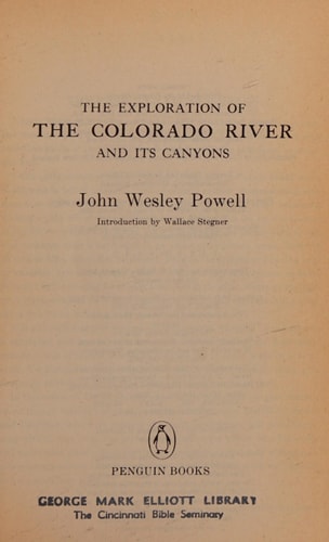 The Exploration of the Colorado River and its Canyons (Nature Library, Penguin)