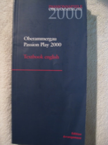 The Passion Play 2000: Oberammergau
