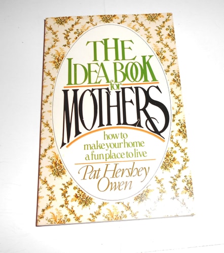 Idea Book for Mothers