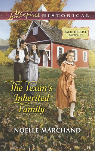 The Texan's Inherited Family (Bachelor List Matches, 1)