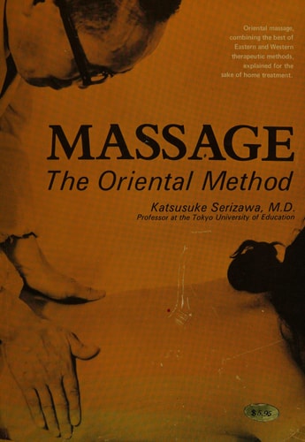 Massage: The Oriental Method