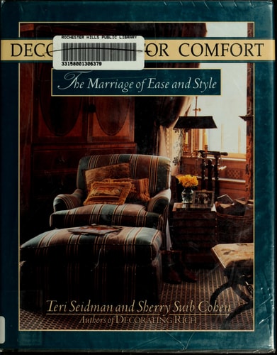 Decorating for Comfort:: The Marriage of Ease and Style