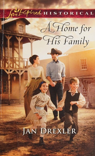 A Home for His Family (Love Inspired Historical)