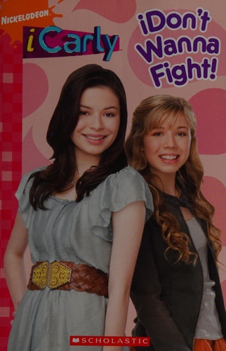 iCarly: iDon't Wanna Fight!