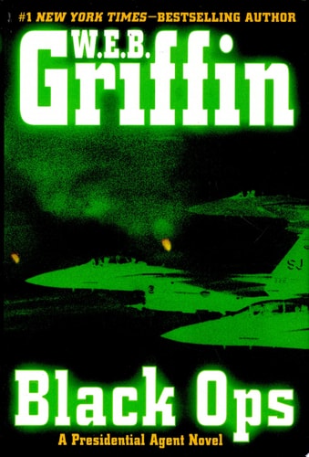Black Ops (A Presidential Agent Novel)