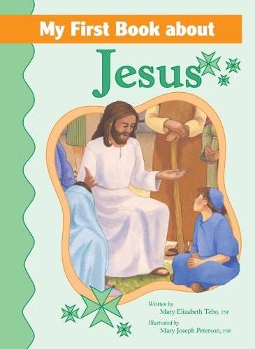 My First Book About Jesus